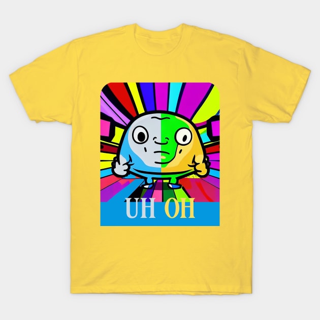 Uh oh T-Shirt by DreamsofDubai